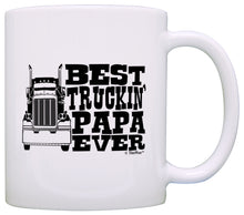 Load image into Gallery viewer, Grandpa Gifts Best Truckin&#39; Papa Ever Truck Driver Coffee Mug Tea Cup