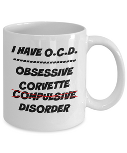 Chevy Corvette Disorder Funny Coffee Mug a Great Gift for Him and His Man Cave!