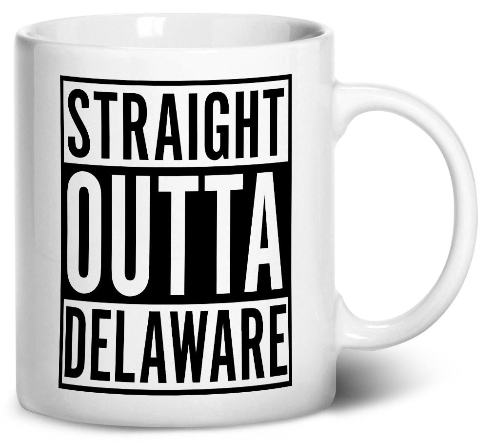 Tenacitee Straight Outta Delaware Coffee Mug, 11oz, White