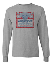 Load image into Gallery viewer, BUDWEISER DISTRESSED CUSTOM MEN&#39;S LONG SLEEVE T-SHIRT BEER DILLY - SPORT GREY