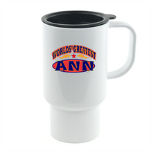 Load image into Gallery viewer, Coffee Cup Mug Travel 11 15 oz Your Name World's Greatest Best Ann