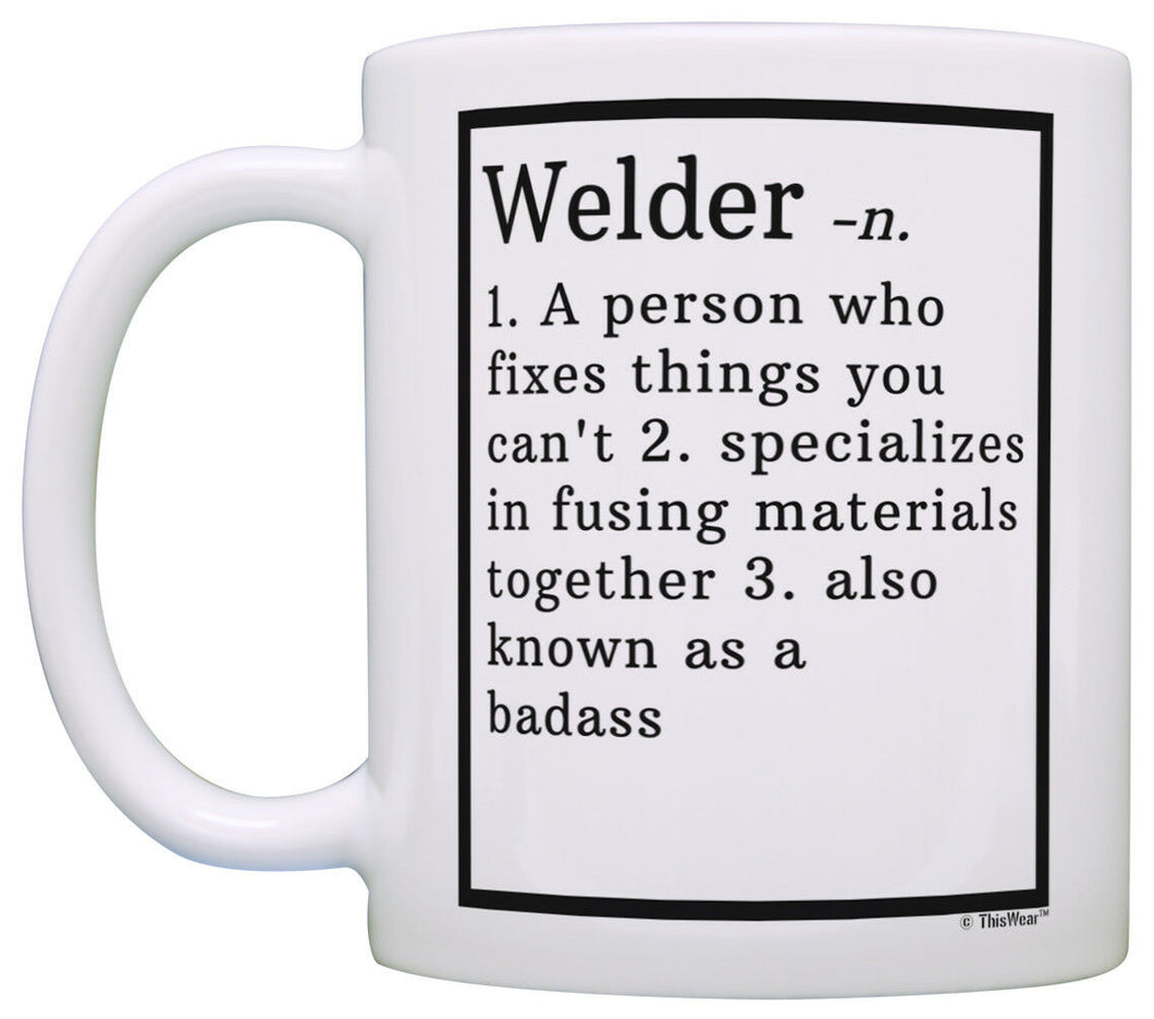 Welder Gifts Welder Definition Gifts for Welders Coffee Mug Tea Cup