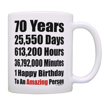 Load image into Gallery viewer, Turning 70 Birthday Presents 70 Years 1 Happy Birthday 70th Coffee Mug Tea Cup