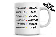 Load image into Gallery viewer, Friends Inspired Best Friends Coffee Mug, Best Friend Gift