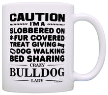 Load image into Gallery viewer, Dog Gifts for Women Crazy Bulldog Lady Mom English Bulldog Coffee Mug Tea Cup