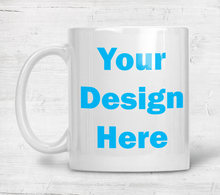 Load image into Gallery viewer, Personalized Mug White Ceramic 11oz Photo Gift Custom Coffee Cup Picture on Mug