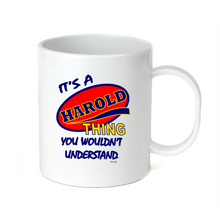 Load image into Gallery viewer, Coffee Cup Mug Travel 11 15 It's A Harold Thing You Wouldn't Understand
