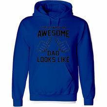 Load image into Gallery viewer, Christmas This is what an AWESOME Dad looks like father&#39;s day HOODIE