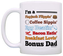 Load image into Gallery viewer, Father&#39;s Day Gift I&#39;m a Breakfast Lovin&#39; Bonus Dad Bacon Poem Coffee Mug Tea Cup