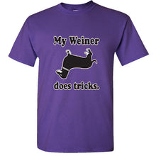 Load image into Gallery viewer, My Weiner Does Tricks Dachshund Funny Tee Rude College Humor T Shirt hot dog