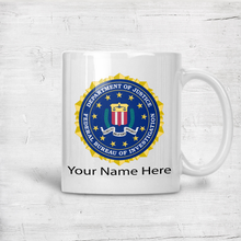 Load image into Gallery viewer, FBI Personalized Mug 11 oz Coffee Mug Custom Cup White Ceramic Mug Design Mug