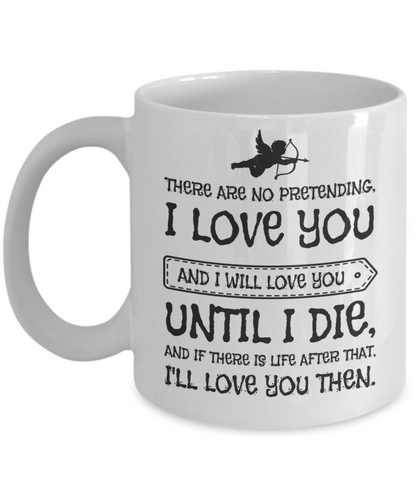 I Love You Mug Cup 11 oz Gift For Her Boyfriend Girlfriend Coffee Mug