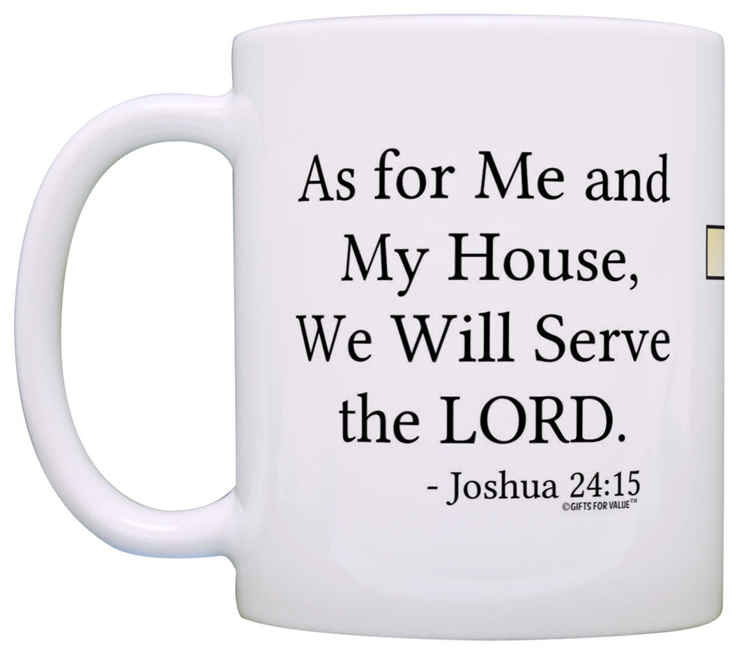 Bible Verse Gift Me and My House Will Serve Lord Coffee Mug Tea Cup