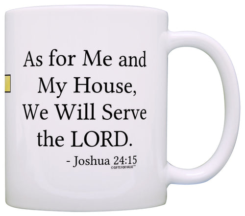 Bible Verse Gift Me and My House Will Serve Lord Coffee Mug Tea Cup