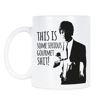 Load image into Gallery viewer, Serious Gourmet Mug Some Serious Gourmet Coffee Mug Funny Pulp Fiction Gift