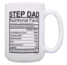 Load image into Gallery viewer, Step Dad Mug Step Dad Nutritional Facts Coffee Cup Step 15oz Coffee Mug Tea Cup