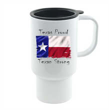 Load image into Gallery viewer, Coffee Cup Mug Travel 11 15 oz Texas Proud Texan Strong State Flag