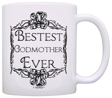 Load image into Gallery viewer, Mother&#39;s Day Gift for Godmother Bestest Best Godmother Ever Coffee Mug Tea Cup