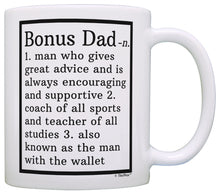 Load image into Gallery viewer, Fathers Day Gifts for Step Dad Bonus Dad Definition Perfect Coffee Mug Tea Cup