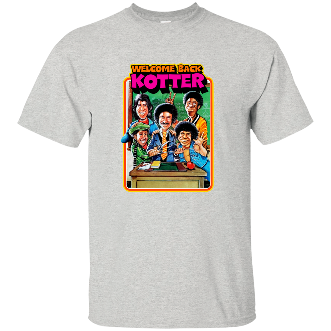 Welcome Back Kotter - G200 Gildan Ultra Cotton T-Shirt