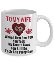 Load image into Gallery viewer, Dear Wife Coffee Mug I Love My Wife Mug Cup 11 oz Best Wife Ever Mug Gift m62