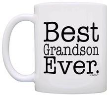 Load image into Gallery viewer, Gift for Grandson Best Grandson Ever Fun Birthday Gift Coffee Mug Tea Cup