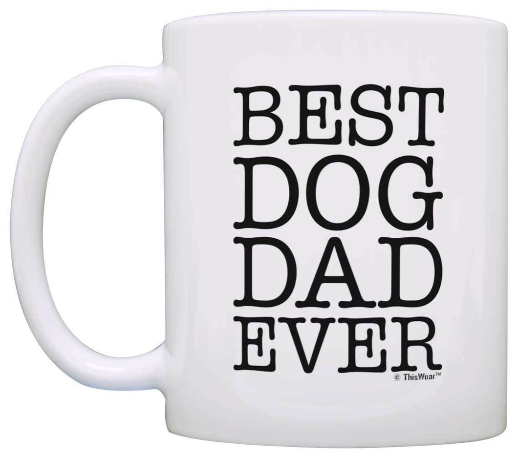 Dog Lover Gifts Best Dog Dad Ever Pet Owner Rescue Coffee Mug Tea Cup