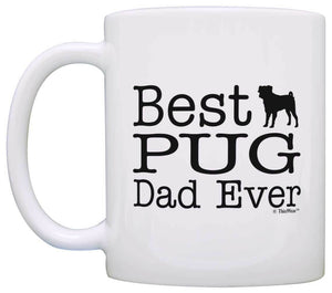 Dog Lover Mug Best Pug Dad Ever Dog Puppy Supplies Coffee Mug Tea Cup