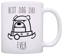 Load image into Gallery viewer, Funny Dog Gifts Best Dog Dad Ever Rude Dog Lovers Dog Memes Coffee Mug Tea Cup