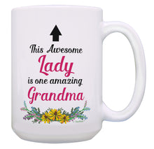 Load image into Gallery viewer, Grandma Coffee Mug This Awesome Lady Is One Amazing 15oz Coffee Mug Tea Cup