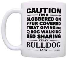 Load image into Gallery viewer, Dog Gifts for Women Crazy Bulldog Lady Mom English Bulldog Coffee Mug Tea Cup