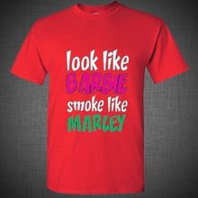 Load image into Gallery viewer, Look like Barbie Smoke like Marley reggae music weed marijuana bob t shirt tank