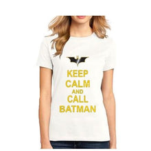 Load image into Gallery viewer, Chive Funny Keep Calm and call Batman comics superhero women&#39;s T Shirt