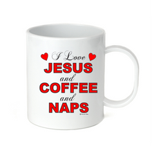 Load image into Gallery viewer, Coffee Cup Mug Travel 11 15 oz Christian I Love Jesus Coffee And Naps