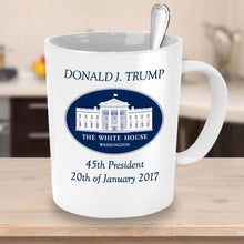 Load image into Gallery viewer, DONALD TRUMP Inauguration Day 2017 President Coffee Mug 15oz, Ceramic Cup
