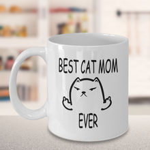 Load image into Gallery viewer, Best Cat Mom Ever Mug - Crazy Cat Lady Gift Cup for Girlfriend, Granny, Sister