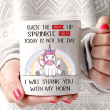 Load image into Gallery viewer, Funny Unicorn Back The F*ck Up Sprinkle Mug White Ceramic 11oz Coffee Tea Cup