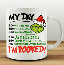 Load image into Gallery viewer, Grinch My Day I'm Booked Mug White Ceramic 11oz Coffee Cup Gift