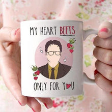Load image into Gallery viewer, Dwight Schrute My Heart Beets Only For You Mug White Ceramic 11oz Coffee Tea Cup
