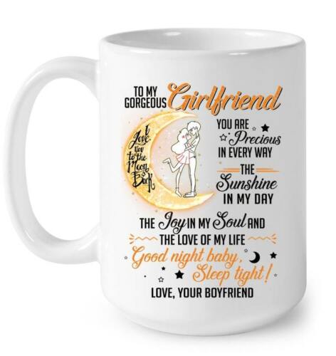 To My Gorgeous Girlfriend You're Precious In Every Way Mug - Gift For Girlfriend