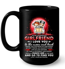 Load image into Gallery viewer, To My Gorgeous Girlfriend I Love You To The Moon &amp; Back Mug- Gift For Girlfriend